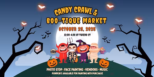 Candy Crawl and Boo-tique Market