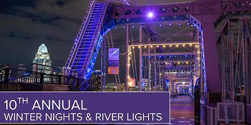 10th Annual Winter Nights & River Lights