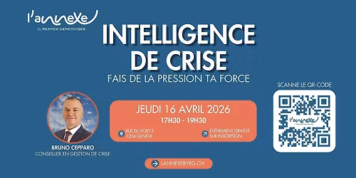 INTELLIGENCE DE CRISE, FAIS DE LA PRESSION TA FORCE