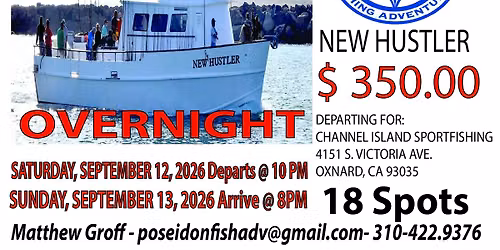 New Hustler Sportfishing - Overnight - Saturday, September 13, 2026