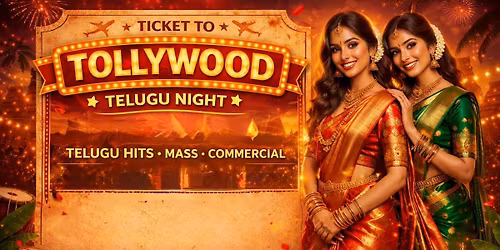 Ticket To Tollywood Telugu Nights