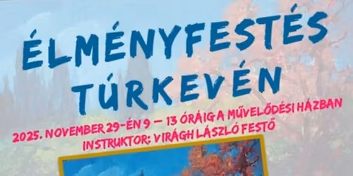 ÉLMÉNYFESTÉS 