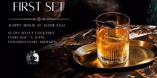 Happy Hour at Alter Ego | Fairmont Breakers Long Beach