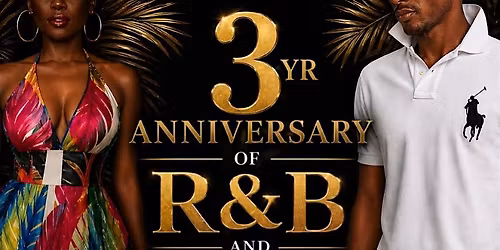 R&B and Trap Bingo 3 Year Anniversary SUNDRESSES AND POLOS EDITION