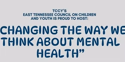 "Changing the Way We Think About Mental Health"