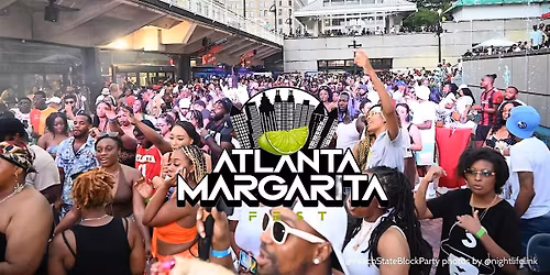 CINCO DE MAYO ATLANTA MARGARITA FEST