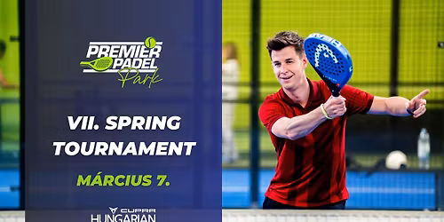 VII. Spring Tournament HPT 2 - CUPRA Hungarian Padel Tour - powered by Wilson