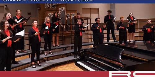 Chamber Singers & Concert Choir Concert