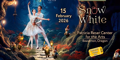 Snow White | Beaverton | February 15, 2026
