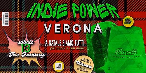 INDIE POWER @THE FACTORY | VERONA | 22 NOVEMBRE