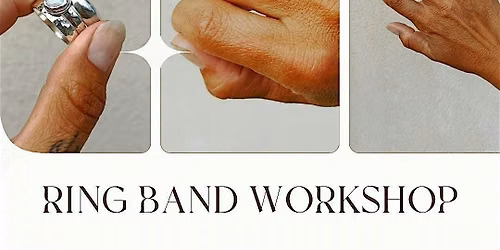 Sterling Silver Ring Band Workshop - Stix and Stoned at Covet Art Gallery