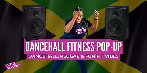 Dancehall Fitness Pop-Up