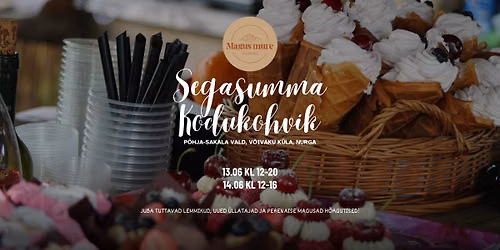 Segasumma kodukohvik 2026