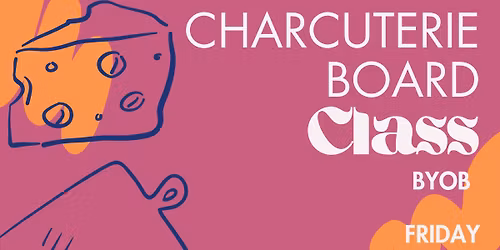 Charcuterie Board Workshop