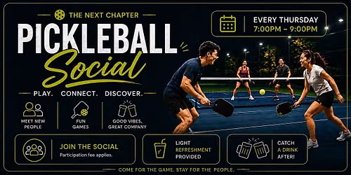 The Next Chapter : Pickleball Social