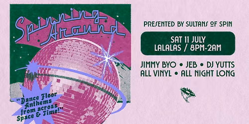 Spinning Around at La La La's