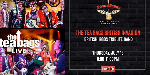 THE TEA BAGS A BRITISH INVASION @ Rock & Brews Royal Oak