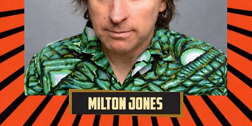 MILTON JONES - JUST THE TONIC 