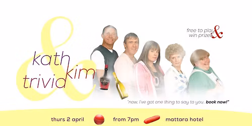 Kath & Kim Trivia - Mattara Hotel