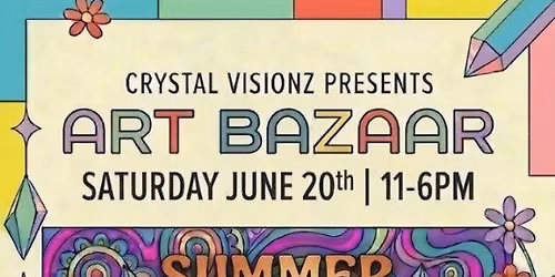 Summer Solstice *~LOCAL ART BAZAAR*~ by Crystal Visionz