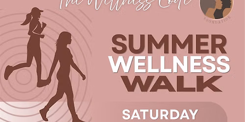 The Wellness Code: Summer Wellness Walk