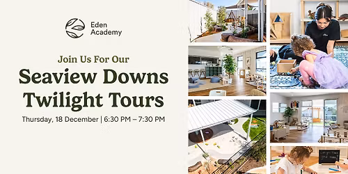 Eden Academy Seaview Downs Twilight Tour