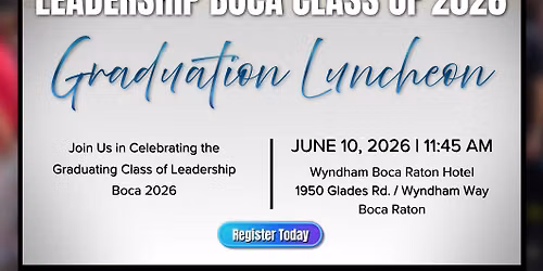 Leadership Boca Class of 2026 Graduation Luncheon
