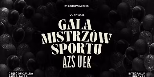XV Gala Mistrz\u00f3w Sportu AZS UEK
