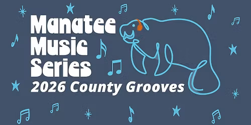 Manatee Music Series at GT Bray Park's Amphitheater
