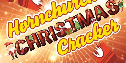 Hornchurch Christmas Cracker 2025