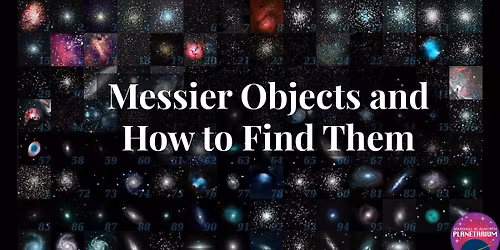 FREE Wonderstruck Wednesday: Messier Objects and How to Find Them