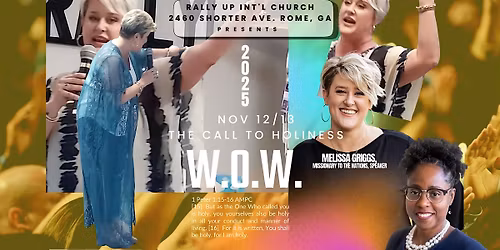 W.O.W. ~ The Call To Holiness