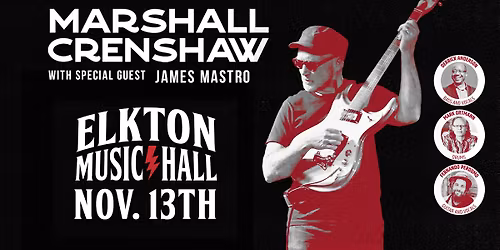 Marshall Crenshaw w\/special guest James Mastro