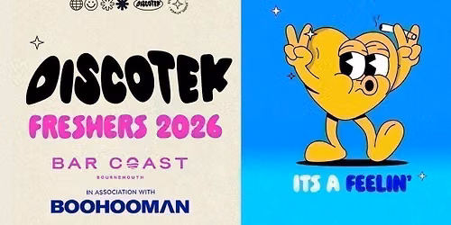 FRESHERS DISCOTEK BOURNEMOUTH - The Official Freshers Weekend Turn Up \ud83e\uddc3Official Student Partners with BoohooMAN \u26a1Sold Out 15 years Running!