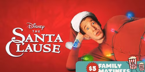 $5 Family Matinee | The Santa Claus (1994)