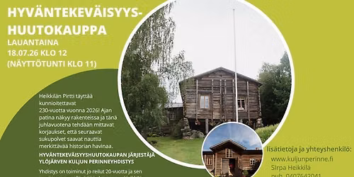 Hyv\u00e4ntekev\u00e4isyyshuutokauppa Heikkil\u00e4n pirtill\u00e4 18.7.
