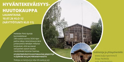 Hyv\u00e4ntekev\u00e4isyyshuutokauppa Heikkil\u00e4n pirtill\u00e4 18.7.