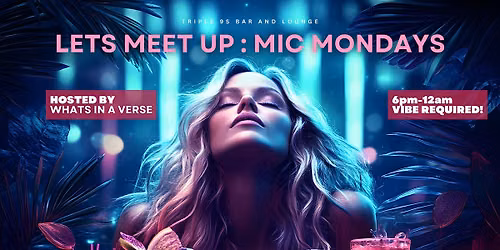 Meet Up - Poetry Mic Mondays