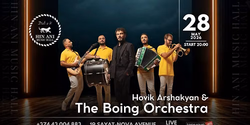 Hovik Arshakyan & The Boing Orchestra\u2026\u2665\ufe0f