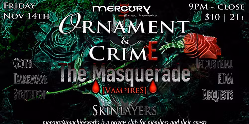 Ornament & Crime: The Masquerade