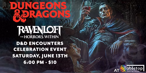 D&D Encounters - Ravenloft: The Horrors Within