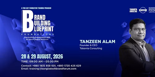 Brand Building Blueprint Foundations: Practical Brand Management Skills for Growth Focused Marketers