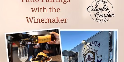 Patio Pairings with the Winemaker