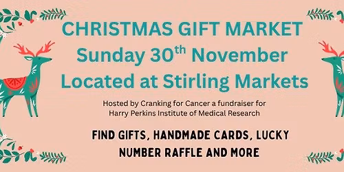 Christmas Gift Market hosted by Cranking for Cancer, raising funds for Harry Perkins