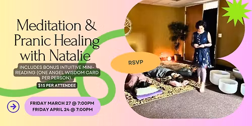 Meditation & Pranic Healing with Natalie