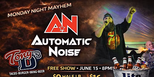 Monday Night Mayhem w\/ Automatic Noise