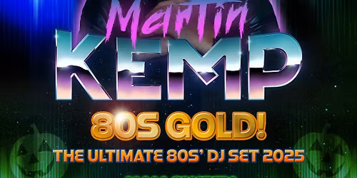 Matin Kemp's 80s Gold Party!