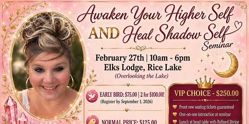 Refined Divine Presents One Day Seminar Awaken Your Higher Self & Heal The Shadow Self