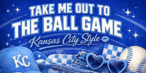 Take Me Out to the Ballgame- KC Style! 