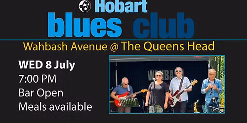 Wahbash Avenue @ The Queens Head Wed 8 July